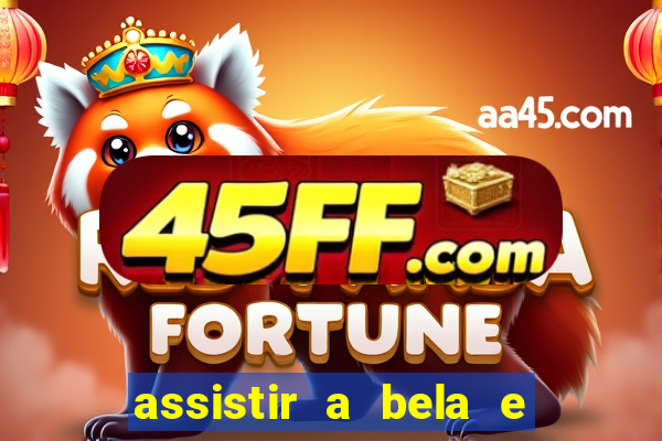 assistir a bela e a fera (2014 completo dublado mega filmes)